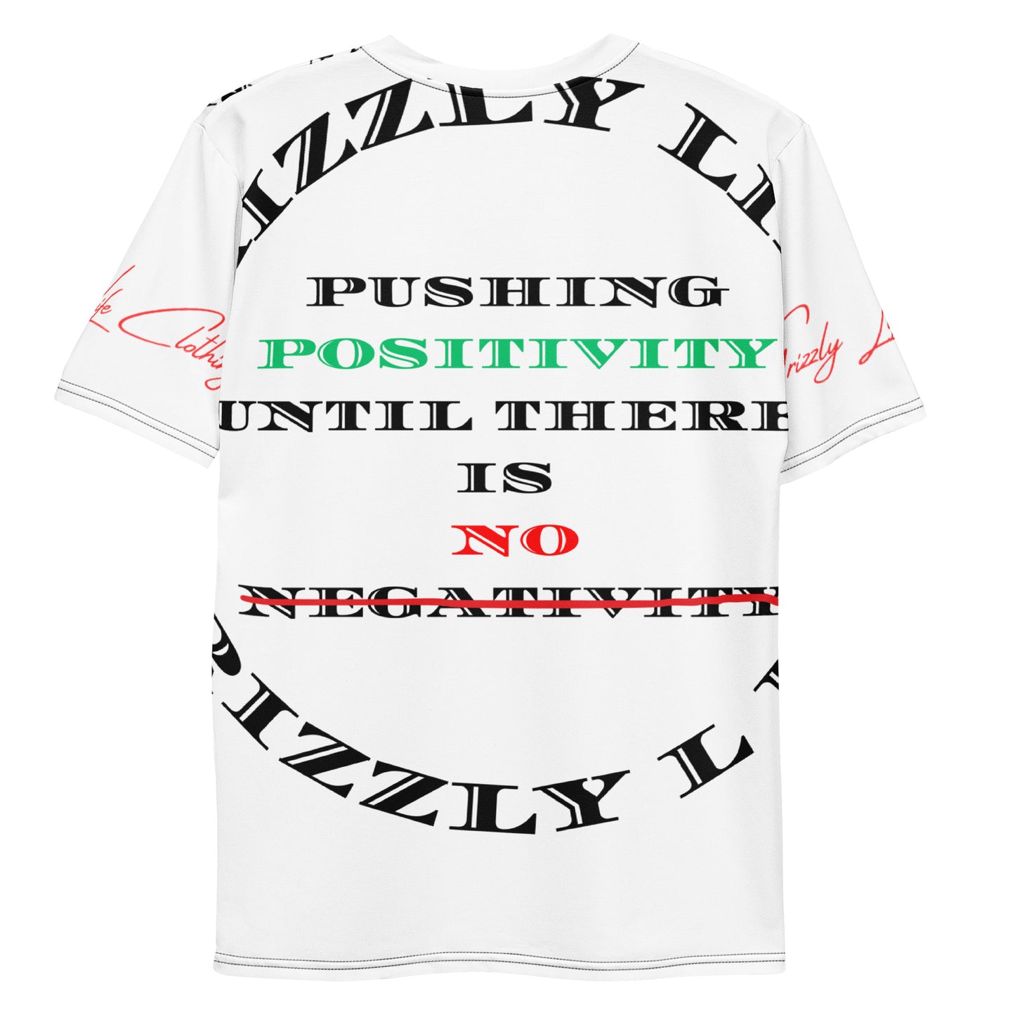 Grizzly Life "Pushin Positivity"Men's t-shirt