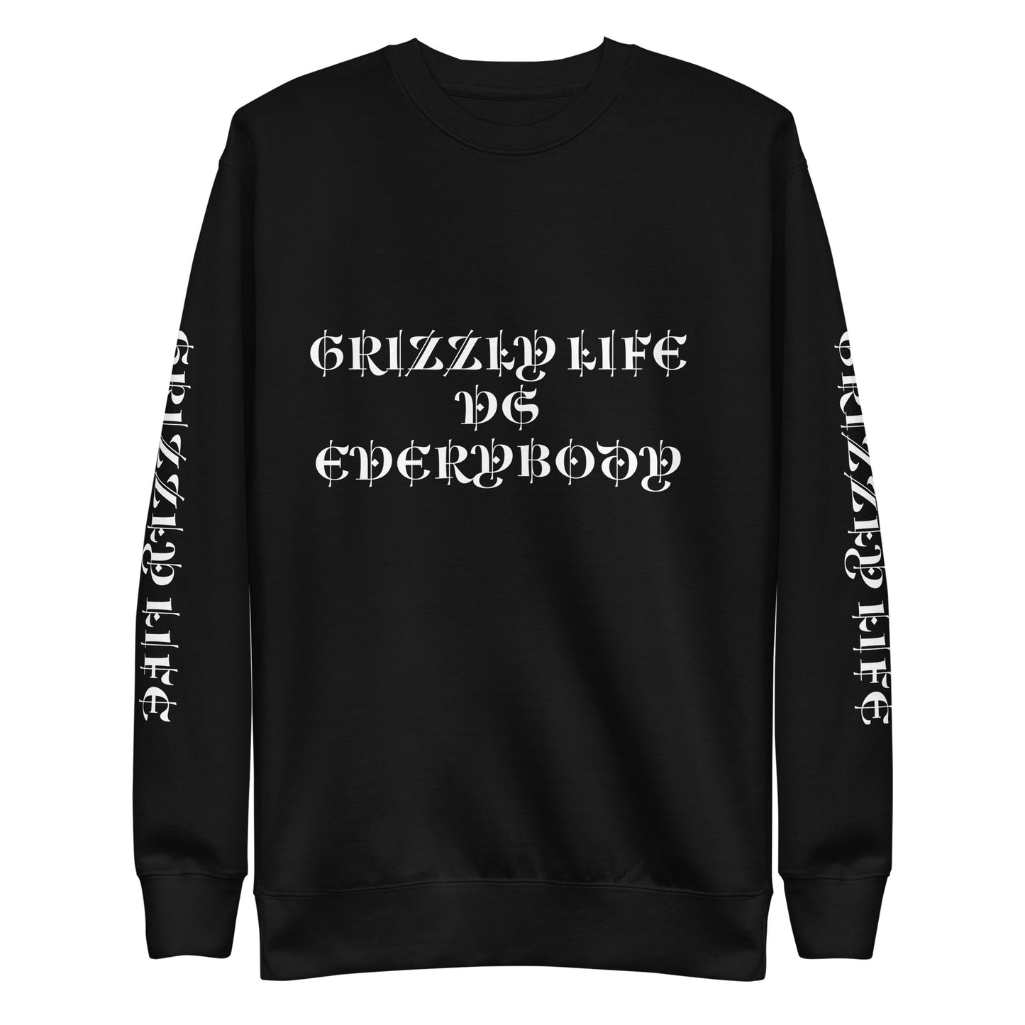 GrizzlyvsEverybodySweatshirt