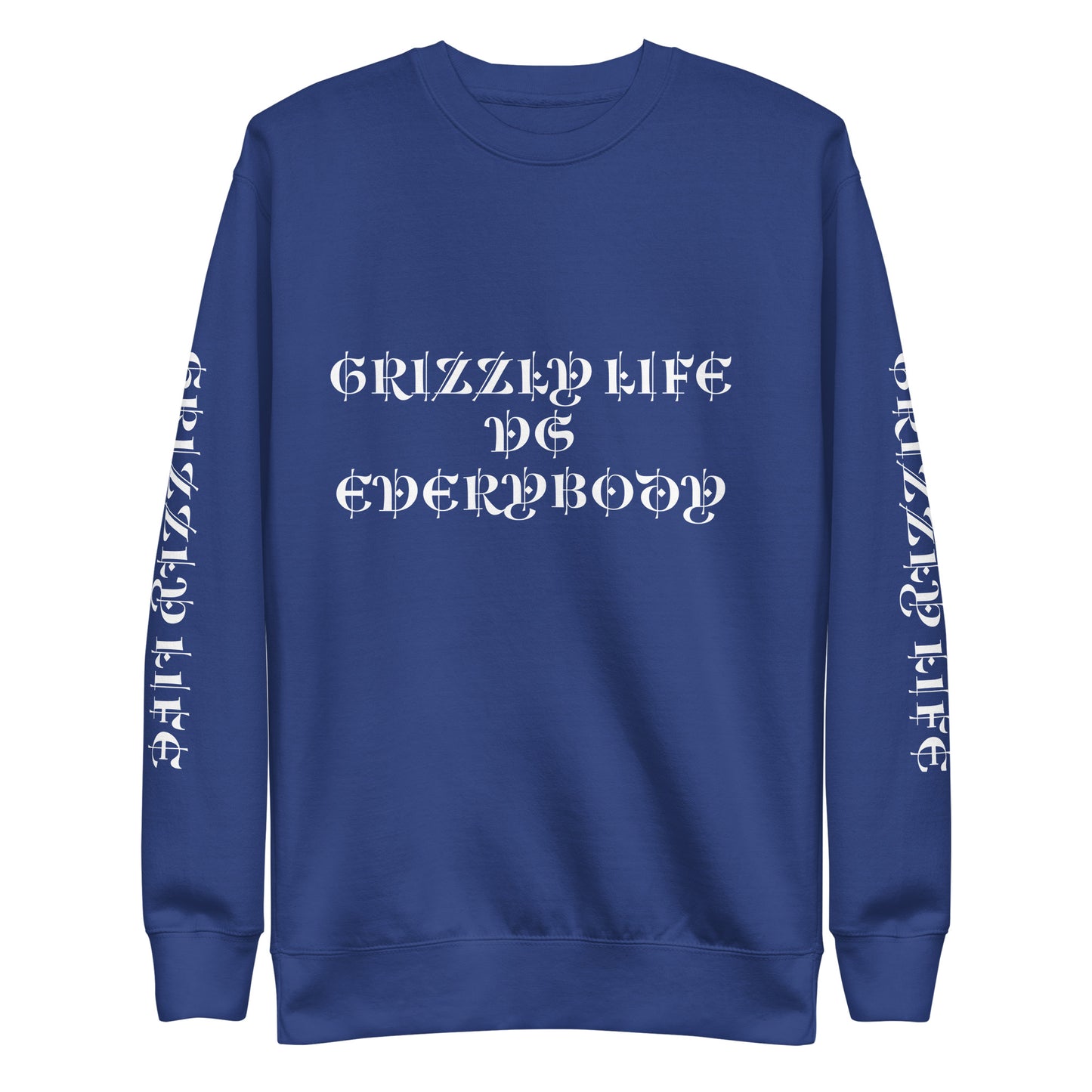 GrizzlyvsEverybodySweatshirt